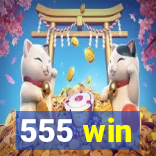 555 win